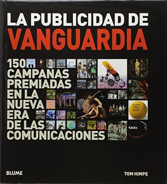 portada Publicidad de Vanguardia 150 Campañas Premiadas en la Nueva era de las Comunicaciones