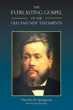 portada The Everlasting Gospel of the Old and New Testaments (in English)