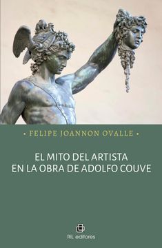 portada El Mito del Artista en la Obra de Adolfo Couve (in Spanish)