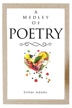 portada A Medley of Poetry (en Inglés)