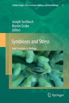 portada Symbioses and Stress: Joint Ventures in Biology (en Inglés)