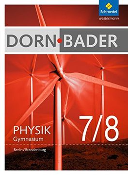 portada Dorn / Bader Physik si - Ausgabe 2016 für Berlin und Brandenburg: Schülerband 7-8 (en Alemán)