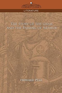 portada The Story of the Grail and the Passing of Arthur (Cosimo Classics Literature) (in English)