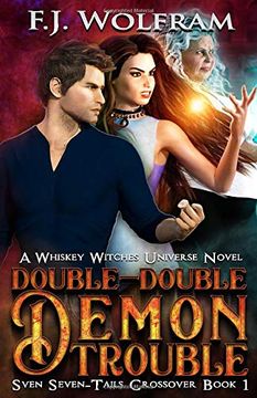 portada Double-Double Demon Trouble (Whiskey Witches Crossover 1) (en Inglés)