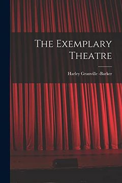 portada The Exemplary Theatre (en Inglés)