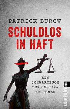 portada Schuldlos in Haft: Ein Schwarzbuch der Justizirrtümer | ein Kompendium Fataler Fehlurteile (in German)