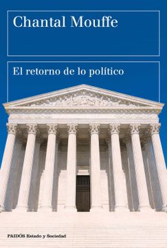 portada El Retorno de lo Político: Comunidad, Ciudadanía, Pluralismo, Democracia Radical