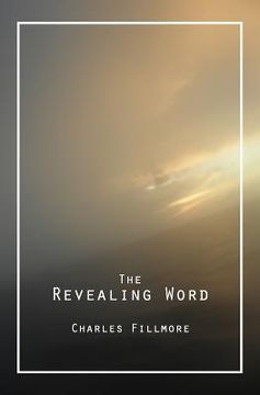 portada The Revealing Word: A Dictionary of Metaphysical Terms (en Inglés)