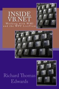 portada Inside VB.Net: Working with WMI and the WPF ListView (en Inglés)
