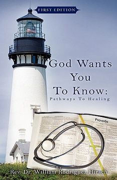 portada god wants you to know: pathways to healing (in English)