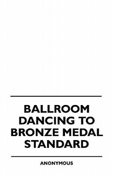 portada ballroom dancing to bronze medal standard (en Inglés)