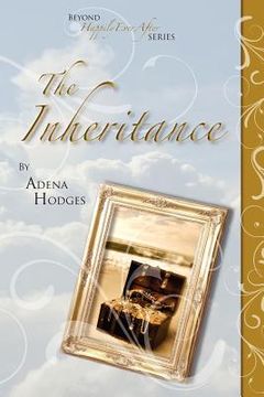 portada the inheritance beyond happily ever after (en Inglés)