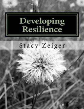 portada Developing Resilience: A Workbook for Teens (en Inglés)