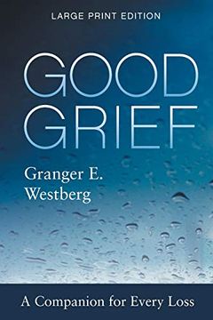 portada Good Grief: Large Print (en Inglés)