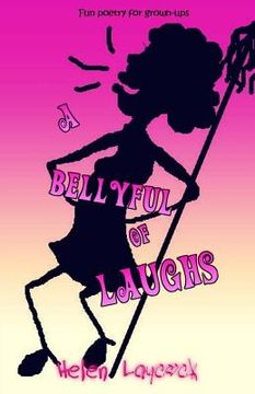 portada A Bellyful of Laughs (en Inglés)