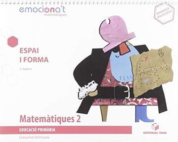 portada Matemàtiques 2 Epo. Espai i Forma - Emociona't (Val) (in Valencian)