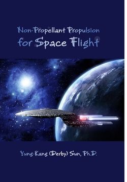 portada Non-Propellant Propulsion for Space Flight (in English)