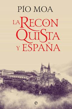 portada La Reconquista y España (in Spanish)