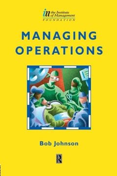 portada Managing Operations (Institute of Management Series)