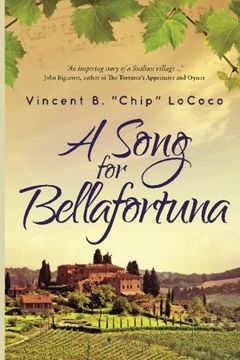 portada A Song for Bellafortuna: An Inspirational Italian Historical Fiction Novel (in English)