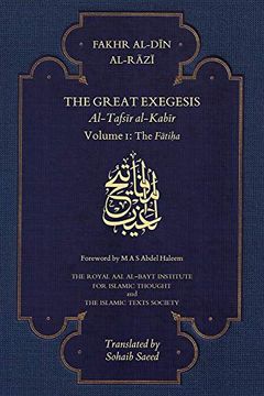 portada The Great Exegesis: Al-Tafsir Al-Kabir: The Fatiha 