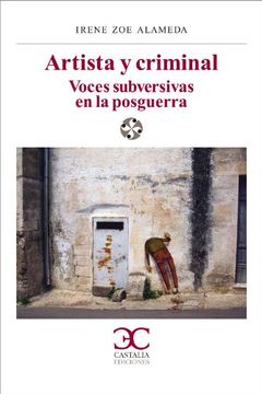 portada Artista y Criminal: Voces Subversivas en la Posguerra