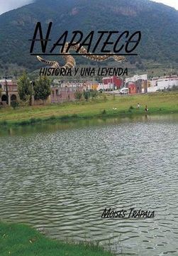 portada Napateco Historia y una Leyenda (in Spanish)