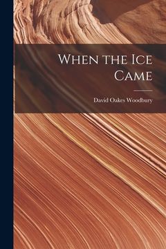 portada When the Ice Came (in English)