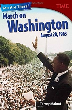 portada You Are There! March on Washington, August 28, 1963 (Grade 8) (Time for Kids Nonfiction Readers)