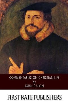 portada Commentaries on Christian Life (in English)