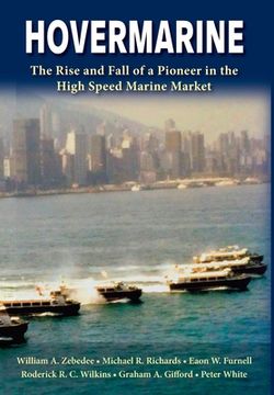 portada Hovermarine: The Rise and Fall of a Pioneer in the High Speed Marine Market (en Inglés)