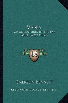 portada viola: or adventures in the far southwest (1852)