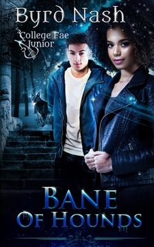 portada Bane of Hounds: A College Fae magic series #3 (in English)