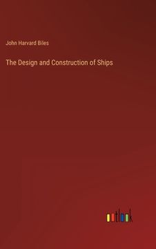 portada The Design and Construction of Ships (en Inglés)
