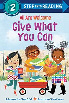 portada All are Welcome: Give What you can (Step Into Reading) (en Inglés)