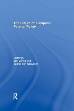 portada The Future of European Foreign Policy (en Inglés)