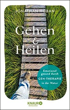 portada Gehen & Heilen: Emotional Gesund Durch Geh-Therapie in der Natur (en Alemán)