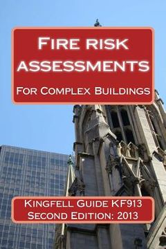portada Kingfell Guide KF913 - Second edition: Fire risk assessments for complex buildings (en Inglés)
