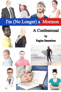 portada I'm (No Longer) a Mormon: A Confessional