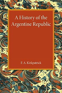 portada A History of the Argentine Republic (en Inglés)