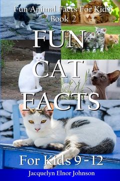 portada Fun Cat Facts for Kids 9-12 (in English)