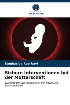 portada Sichere Interventionen bei der Mutterschaft (en Alemán)