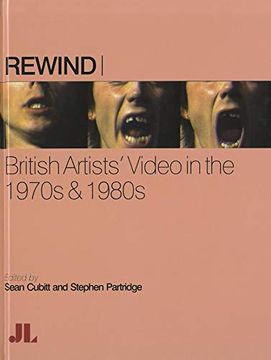 portada Rewind: British Artists' Video in the 1970S & 1980S (en Inglés)