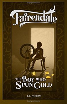 portada The Boy Who Spun Gold: Volume 7 (Fairendale)