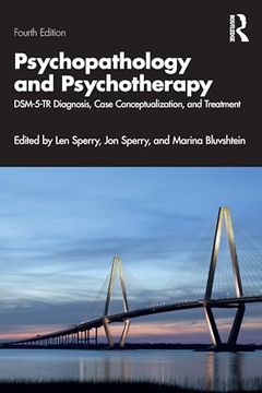 portada Psychopathology and Psychotherapy: Dsm-5-Tr Diagnosis, Case Conceptualization, and Treatment (in English)