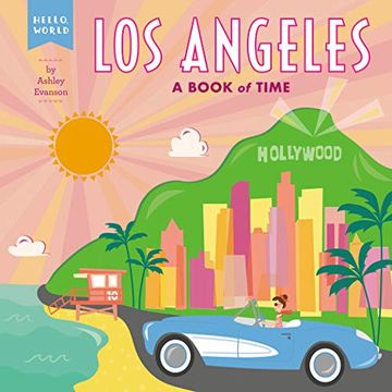 portada Los Angeles: A Book of Time (Hello, World)