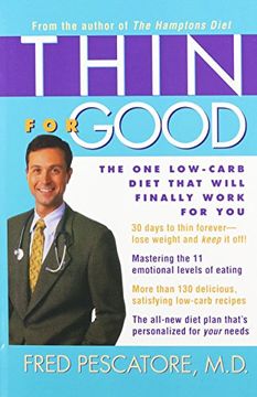 portada Thin for Good: The one Low-Carb Diet That Will Finally Work for you 