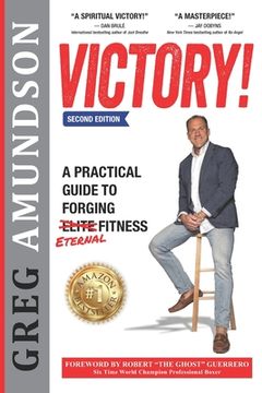portada Victory: A Practical Guide to Forging Eternal Fitness (2nd Edition) (en Inglés)