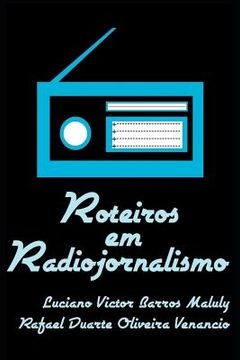portada Roteiros Em Radiojornalismo (en Portugués)