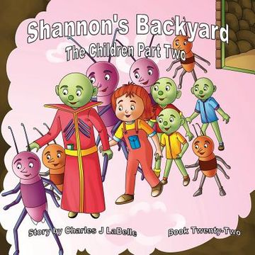 portada Shannon's Backyard The Children Part Two